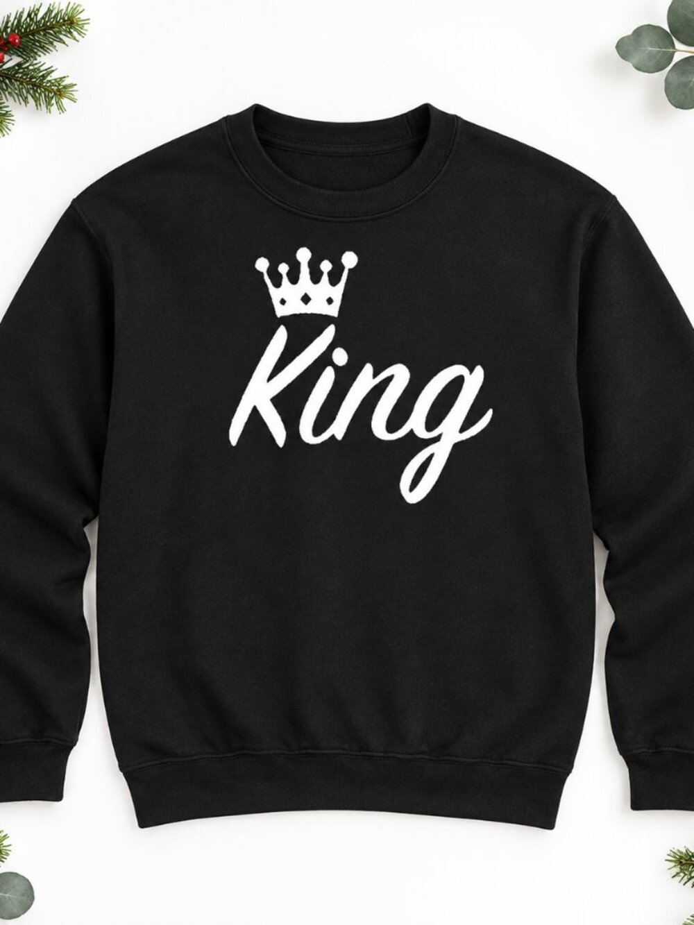 King Crown Sweatshirt Black White Script Couples Matching Gift Unisex Pullover